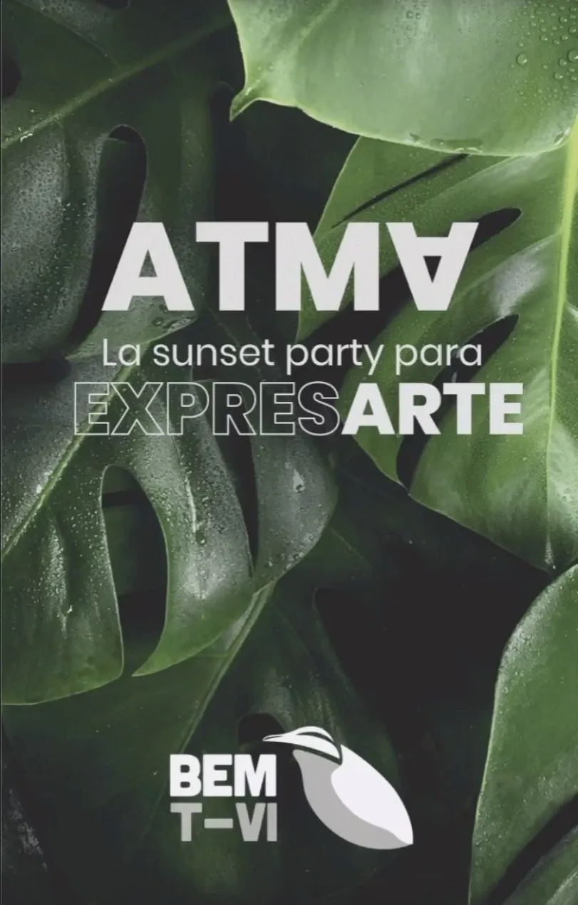 Afiche de ATMA, Marzo 2022, publicado en el Instagram de Bem Te Vi